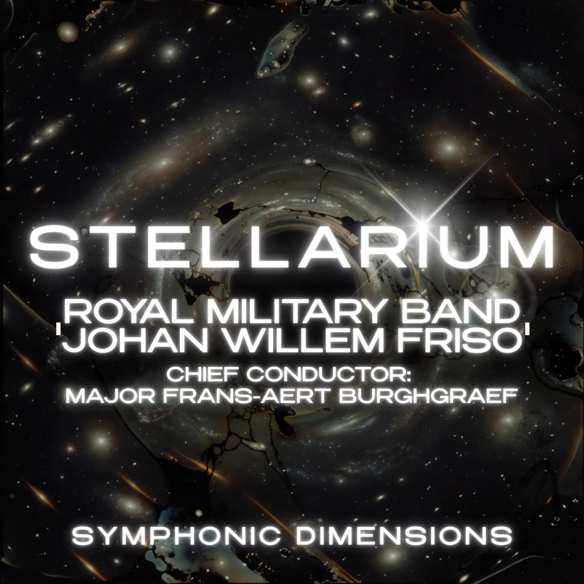 Stellarium — Royal Military Band ‘Johan Willem Friso’ · Major Frans-Aert Burghgraef